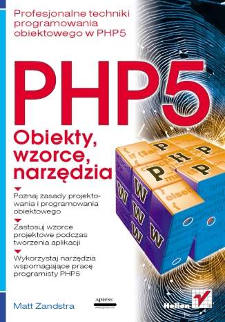 Okładka PHP5 obiekty, wzorce, narzędzia